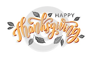 Happy thanksgiving. Hand drawn text Lettering card. Vector illustration.