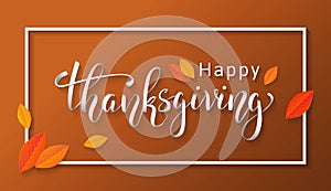 Happy Thanksgiving lettering design for banner or greeting card with leaves. Creative calligraphic inscription. - Vector