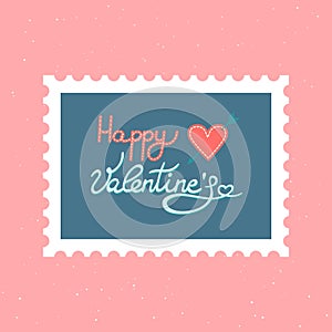 Happy Valentine  Hand drawn lettering. Ð¡ute and romantic vector post stamp. Mail and post office conceptual drawing. Love and