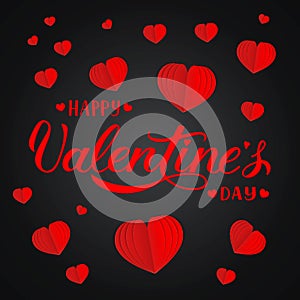 Happy Valentine s day banner with calligraphy hand lettering and 3d paper cut hearts. Valentines day greeting card. Vector