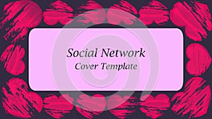 Happy Valentine`s Day. Banner, postcard, horizontal template for social network. Frame with shabby grunge hearts. Border of red