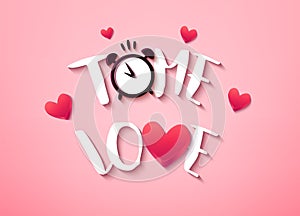 Happy Valentine`s day card with text, hearts and alarm clock on pink background. Vector