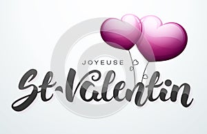 Happy Valentine`s Day in French : Joyeuse St-Valentin