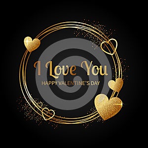 Happy Valentine`s day greeting card. I love you message.