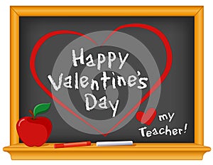 Happy Valentine`s Day, Love My Teacher Chalkboard