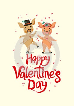 Happy Valentine`s Day. Postcard with two very cute dancing pigs.