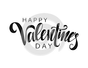 Happy Valentine`s Day vector lettering on white background. Hand written design element for card, poster, banner.