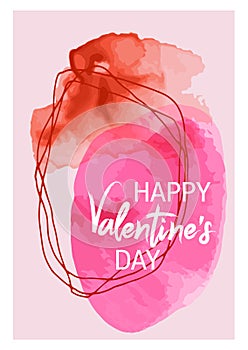 Happy Valentine`s Day watercolor frame card in hand painted style