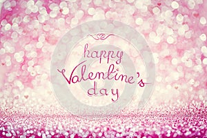 HAPPY VALENTINE`S DAY writing on pink background