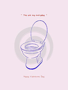 Happy valentines day gift card, you are my every day concept.