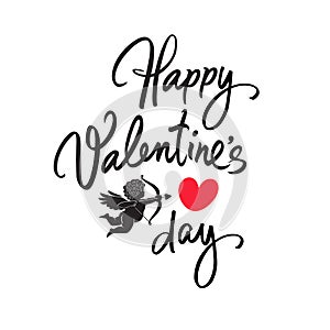 Happy Valentines Day handwritten lettering. Black calligraphic text with two red hearts and Cupid