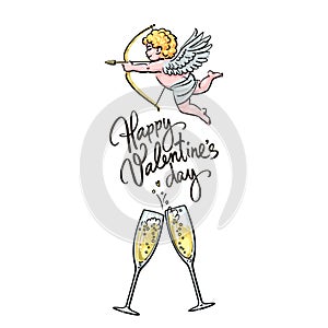 Happy Valentines Day handwritten text, sketch of cute Cupid aiming bow and arrow and two glasses of champagne