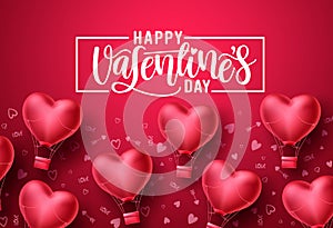 Happy valentines day heart balloons vector background design. Valentines day greeting text with flying heart air balloon