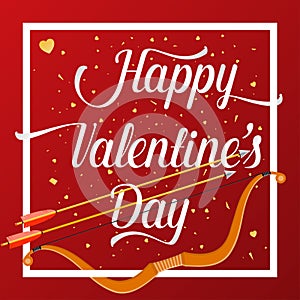 Happy Valentines Day lettering text with golden bow and arrow .