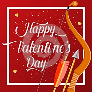 Happy Valentines Day lettering text with golden bow and arrow .