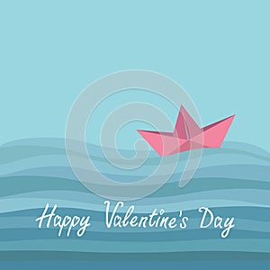 Happy Valentines Day. Love card. Origami paper boat and ocean sea waves. Flat design