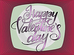 Happy Valentines Day Typographic Lettering isolated on white