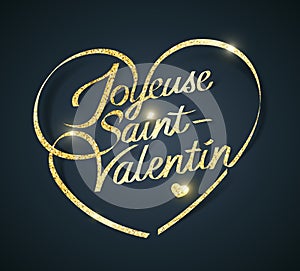 Happy Valentineâ€™s Day in French : Joyeuse Saint-Valentin