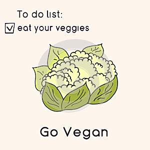 Happy Vegan day card. Doodle style illustration. Greeting card with inscription Go vegan. Eat your veggies cards. Vegetables