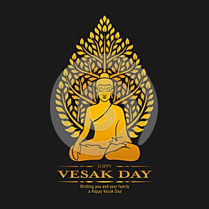 Happy Vesak day - Gold Buddha Meditate under Bodhi Tree on dark background vector design