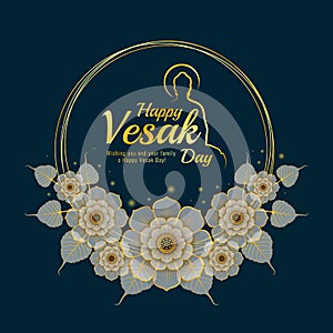 Happy vesak day gold text and abstract line buddha sign in abstract gold white lotus and bodhi leaf around circle frame on dark photo