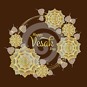 Happy vesak day gold text in abstract gold white lotus and bodhi leaf around circle frame on brown background vector design photo