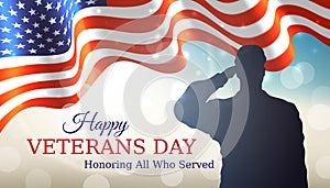 Happy veterans day banner. Waving american flag, silhouette of a saluting us army soldier veteran on bokeh sky background. US