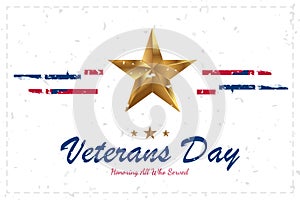 Happy Veterans Day. Greeting card with USA flag and gold star on background. National American holiday event. Flat vector