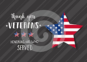 Happy Veterans Day, November 11. National american holiday illustration. Hand made lettering