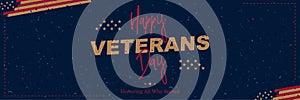 Happy Veterans Day. Retro greeting card with USA flag on background with texture. National American holiday event. Flat vector