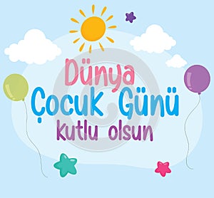 Happy world childrens day turkish: dunya cocuk gunu kutlu olsun