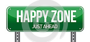 Happy zone sign