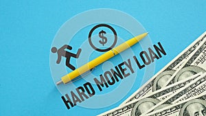 Hard money loan is shown using the text