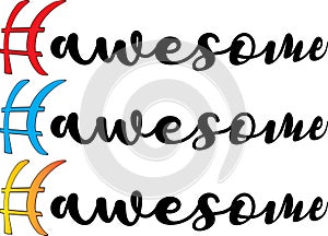 Hashtag awesome write set - vector