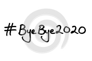 Hashtag Bye Bye 2020