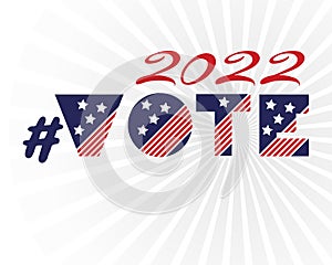 Hashtag midterm election banner on white background. 2022 political campaign for flyer, post, print, stiker template