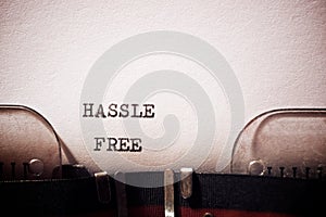 Hassle free concept photo