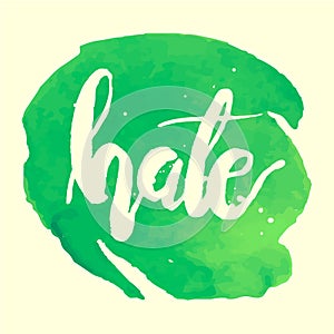 Hate hand lettering