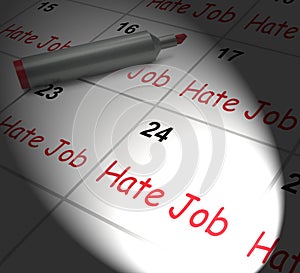 Hate Job Calendar Displays Miserable At Work