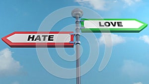 Hate - Love street arrow signs concept - 3D rendering illustration