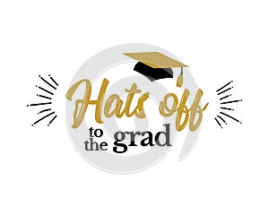 Hats off to the grad Congrats Graduates photo