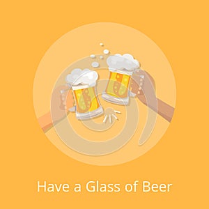 Have Glass Beer Poster with Hands Holding Glasses