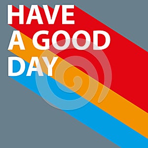 have a good day on grey
