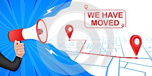 We have moved. Moving office sign. Clipart image isolated on red background. Vector stock illustration photo