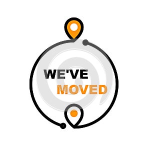 We have moved - office relocation icon, business transfer and moving