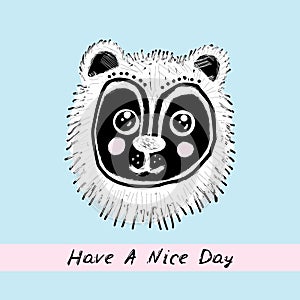 Have a nice day Card design funny black white cat face on blue pink background. simple sketch, Can be used for greeting card,