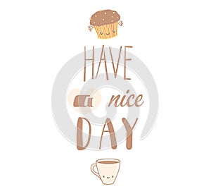 Have a nice day poster