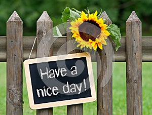 Have a nice day sign