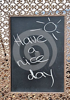 Have a nice day sign