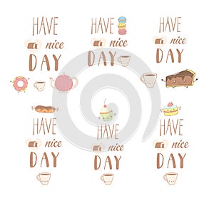 Have a nice day sweets collection
